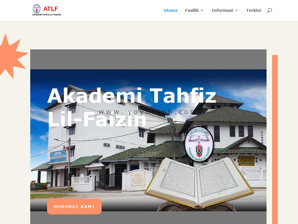 Akademi Tahfiz Lil-Faaizin | www.yoyutech.com